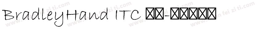 BradleyHand ITC 亮体字体转换